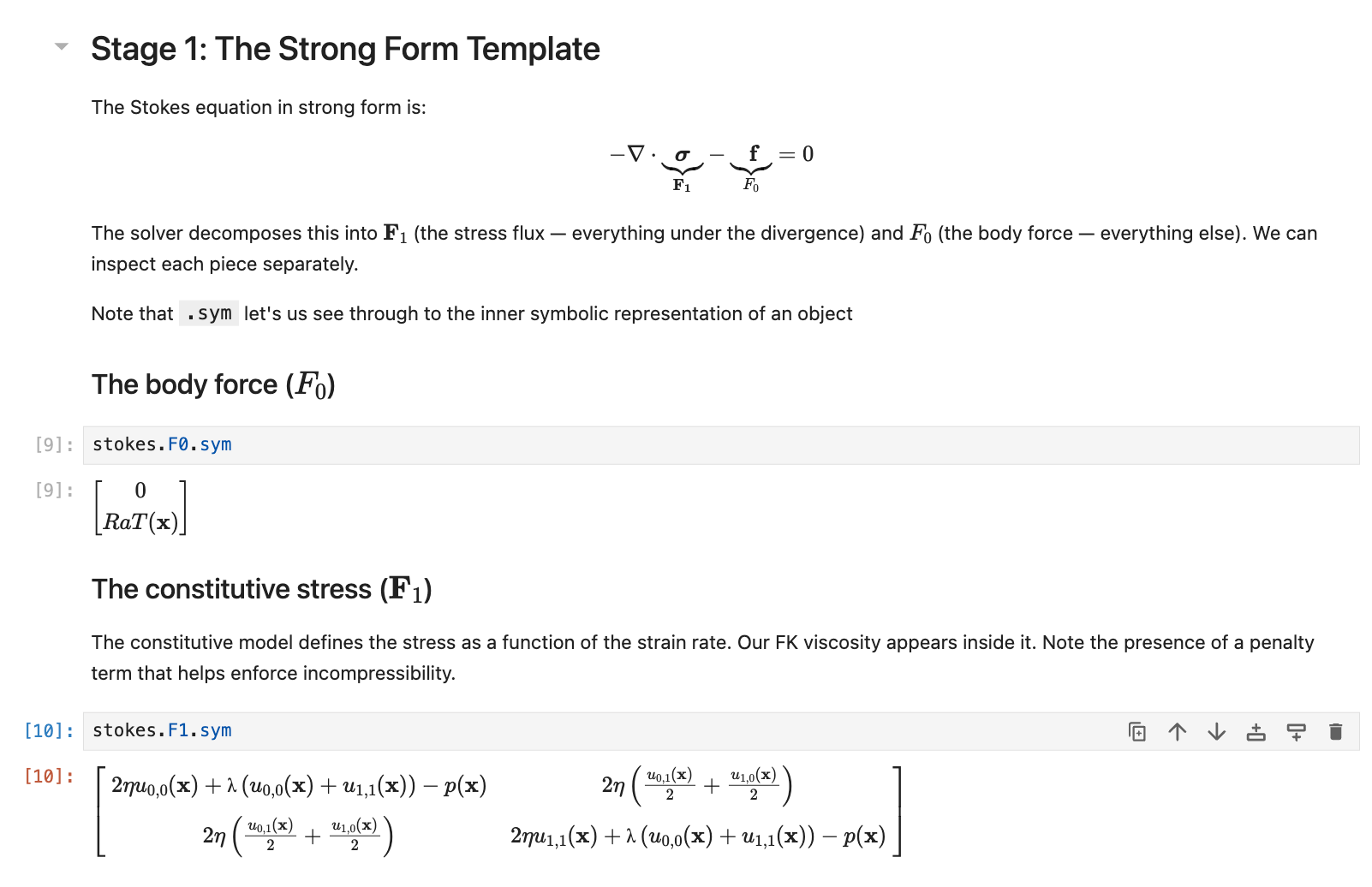 Screenshot: F0 and F1 as rendered in a Jupyter notebook — the full mathematical form of the body force and constitutive stress, with the Frank-Kamenetskii viscosity visible inside the flux.